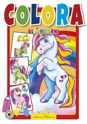 LIBRO COLORA GLI UNICORNI