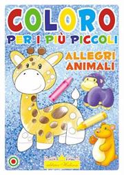 LIBRO COLORA ALLEGRI ANIMALI PER I PIU' PICCOLI