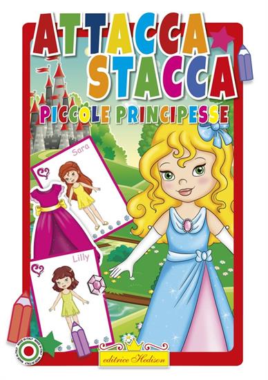 LIBRO ATTACCA STACCA PICCOLE PRINCIPESSE