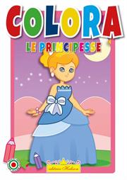 LIBRO COLORA LE PRINCIPESSE