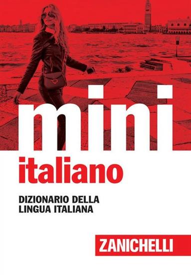 DIZIONARIO ITALIANO MINI - ZANICHELLI