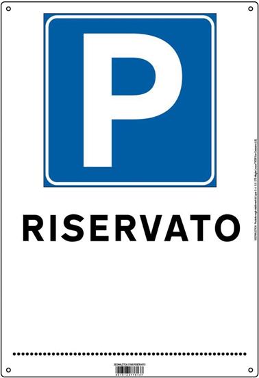 CARTELLO 31x45 PARCHEGGIO RISERVATO