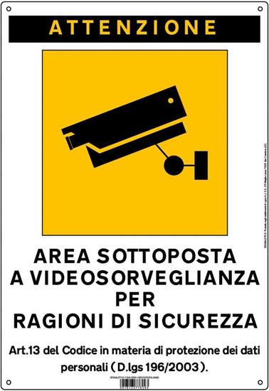 CARTELLO 31x45 AREA SOTTOPOSTA VIDEOSORVEGLIANZA