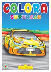 LIBRO COLORA SUPER CAR