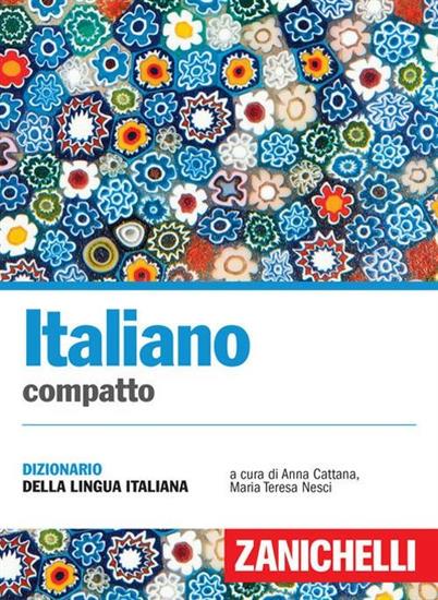 DIZIONARIO ITALIANO COMPATTO - ZANICHELLI